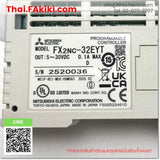 (A)Unused, FX2NC-32EYT 32points, Output extension Module, โมดูลขยายเอาต์พุต, MITSUBISHI