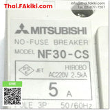 (C)Used, NF30-CS No-Fuse Breaker, เบรกเกอร์โนฟิวส์ สเปค 3P 5A, MITSUBISHI