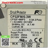 (D)Used*, CP32FM/0.3W Circuit Protector, เซอร์กิตโพรเทคเตอร์ สเปค 2P 0.3A, FUJI