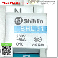 (C)Used, BHL31C16 Circuit Breaker, เบรกเกอร์ลูกย่อย สเปค 1P+N 16A 6kA C type, SHIHLIN