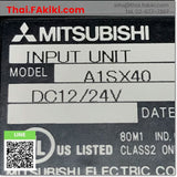 (D)Used*, A1SX40 DC input Module, อินพุตโมดูล สเปค 16points, MITSUBISHI