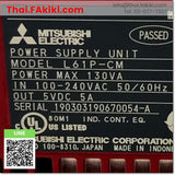 (D)Used*, L61P-CM Power Supply, พาวเวอร์ซัพพลาย สเปค AC100-240V, MITSUBISHI
