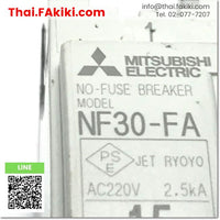 (C)Used, NF30-FA No Fuse breaker, เบรกเกอร์โนฟิวส์ สเปค 3P 15A, MITSUBISHI