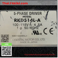 (D)Used*, RKD514L-A Driver for stepping motor, สเต็ปปิ้งมอเตอร์สำหรับยูนิต สเปค 5PH AC100-115V, ORIENTAL