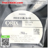 (A)Unused, MD825B-24H Axial Flow Fans, พัดลมอากาศไหลตามแนวแกน สเปค DC24V 80mm-25mm /Connector Type, ORIENTAL MOTOR