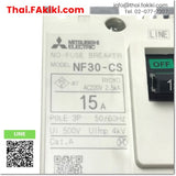 (B)Unused*, NF30-CS No-Fuse Breaker, เบรกเกอร์โนฟิวส์ สเปค 3P 15A,