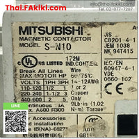 Junk, S-N10  AC100V 1a, Magnetic Contacter 1b, แมกเนติกคอนแทคเตอร์, MITSUBISHI