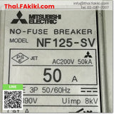 (C)Used, NF125-SV 3P 50A, No fuse Circuit Breaker, โนฟิวส์ เบรกเกอร์, MITSUBISHI