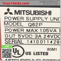 (C)UsedQ62P AC100-240V	 Power Supply พาวเวอร์ซัพพลาย MITSUBISHI