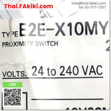 (A)Unused, E2E-X10MY1, Proximity Sensor, พร็อกซิมิตี้เซนเซอร์, OMRON