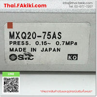 (D)Used*, MXQ20-75AS Bore size 20mm ,Stroke length 75mm, Air Cylinder, กระบอกสูบลม, SMC