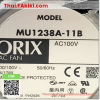 (B)Unused*, MU1238A-11B  AC100V ,120x120x38mm, Fan, พัดลม, ORIENTAL