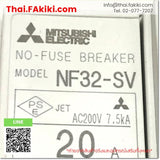 (C)Used, NF32-SV  3P 20A, No-Fuse Breaker, เบรกเกอร์โนฟิวส์, MITSUBISHI