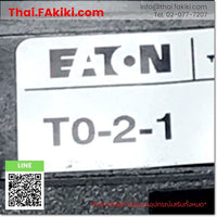 (C)Used, T0-2-1/EA/SVB, Switch Disconnector, สวิตช์ตัดการเชื่อมต่อ, EATON