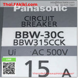 (D)Used*, BBW315CCK 3P 15A, Circuit Breaker, แมกเนติกคอนแทคเตอร์, PANASONIC