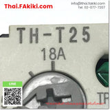 (B)Unused*, TH-T25 12-18A, Thermal Overload Relay, โอเวอร์โหลดรีเลย์, MITSUBISHI