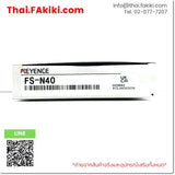 (A)Unused, FS-N40, Digital Fiber Optic Sensor Amplifier, ไฟเบอร์เซนเซอร์ แอมพลิฟายเออร์ดิจิตอล, KEYENCE