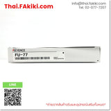 (B)Unused*, FU-77, Fiber Optic Sensor Amplifier, ไฟเบอร์แอมพลิฟายเออร์, KEYENCE