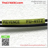 (A)Unused, FU-41TZ, Fiber Optic Sensor, ไฟเบอร์ออปติกเซนเซอร์, KEYENCE