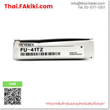 (A)Unused, FU-41TZ, Fiber Optic Sensor, ไฟเบอร์ออปติกเซนเซอร์, KEYENCE