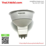 (B)Unused*, MR16 LED 6.0W, Warm White, แสงวอร์มไวท์, TOSHIBA