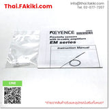 (A)Unused, EM-030 φ3 NO, Proximity Sensor, พร็อกซิมิตี้เซนเซอร์, KEYENCE
