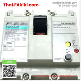 (B)Unused*, EW50AAG 3P 20A, Earth Leakage Circuit Breaker, เบรกเกอร์ลูกย่อย, FUJI