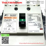 (C)Used, BW125JAG 3P 15A, Auto breaker, ออโต้เบรคเกอร์, FUJI