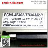 (B)Unused*, PCV5-4F402-TB34-M2-Y, Terminal Block, เทอร์มินอลบล็อค, TOGI