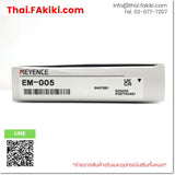 (A)Unused, EM-005, Proximity Sensor, พร็อกซิมิตี้เซนเซอร์, KEYENCE