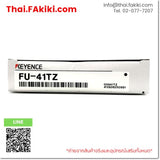 (A)Unused, FU-41TZ, Fiber Optic Sensor, ไฟเบอร์ออปติกเซนเซอร์, KEYENCE