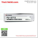 (A)Unused, FU-57TZ, Fiber Optic Sensor, ไฟเบอร์ออปติกเซนเซอร์, KEYENCE