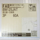 Japan (A)Unused,BW125JAT,3P 60A　オートブレーカ 変圧器一次側用 ,MCCB 3 Poles,Fuji