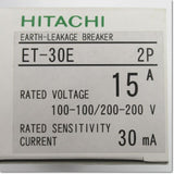 Japan (A)Unused,ET-30E,2P 15A 30mA  漏電遮断器 ,Earth Leakage Circuit Breaker 2-Pole,HITACHI