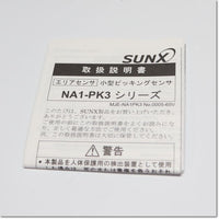 Japan (A)Unused,NA1-PK3  小型ピッキングセンサ ,Area Sensor,SUNX