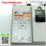 (D)Used*, BW50EAG Electric circuit breaker ,เบรกเกอร์ไฟฟ้า สเปค 3P 40A ,FUJI