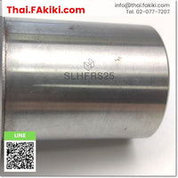 (C)Used, SLHFRS25 LINEAR BUSHING ,ลิเนียร์บุชชิ่ง สเปค - ,MISUMI