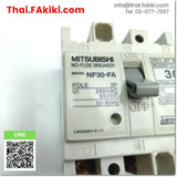 (D)Used*, NF30-FA No Fuse breaker, No Fuse breaker, specification 3P 30A, MITSUBISHI 