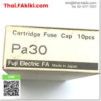 (A)Unused, Pa30 Plug Fuse PA ,ปลั๊กฟิวส์ PA สเปค 10pcs/box ,FUJI
