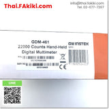 (A)Unused, GDM-461 Multimeter ,มัลติมิเตอร์ สเปค 22000counts DMM ,INSTEK